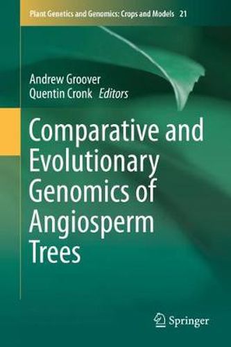 Cover image for Comparative and Evolutionary Genomics of Angiosperm Trees