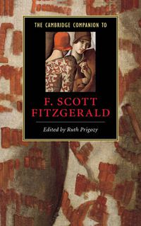 Cover image for The Cambridge Companion to F. Scott Fitzgerald