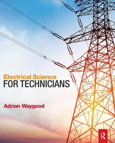 Cover image for Electrical Science for Technicians