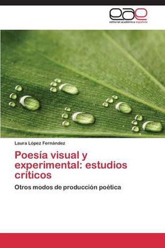 Cover image for Poesia visual y experimental: estudios criticos