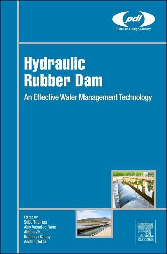 Hydraulic Rubber Dam: An Effective Water Management Technology