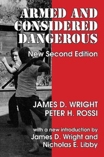 Cover image for Armed and Considered Dangerous