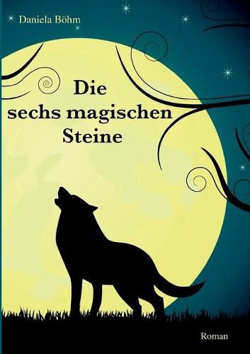 Cover image for Die sechs magischen Steine