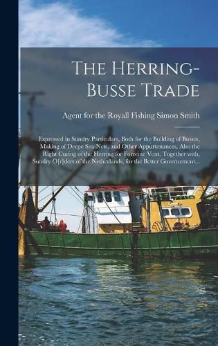 Cover image for The Herring-busse Trade [electronic Resource]