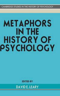 Cover image for Metaphors in the History of Psychology