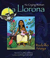 Cover image for La Llorona: The Crying Woman