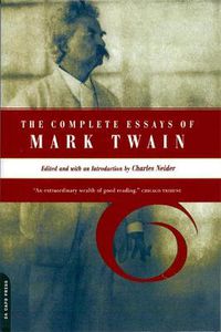 Cover image for The Complete Essays of Mark Twain