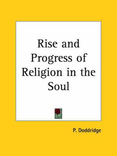 Cover image for Rise and Progress of Religion in the Soul (1822)