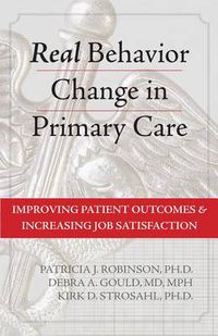 Cover image for Real Behavior Change in Primary Care