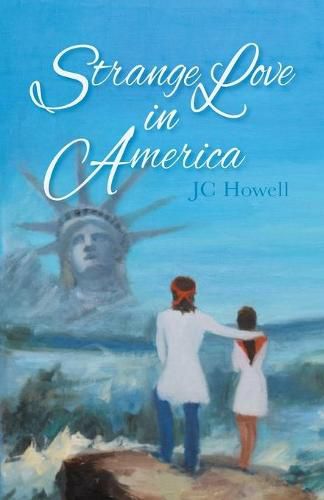 Cover image for Strange Love in America