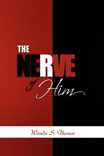 Cover image for The Nerve of Him