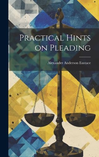 Cover image for Practical Hints on Pleading