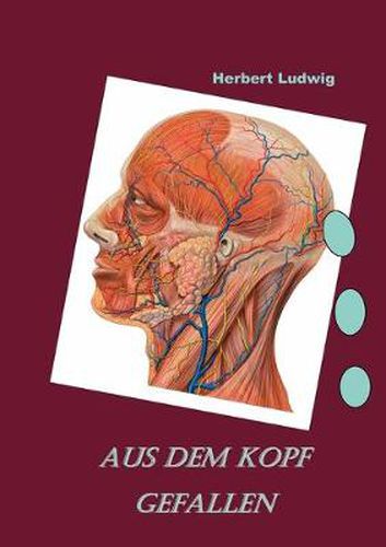 Cover image for Aus dem Kopf gefallen