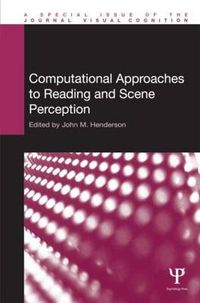 Cover image for Computational Approaches to Reading and Scene Perception