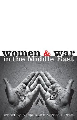 Women and War in the Middle East: Transnational Perspectives