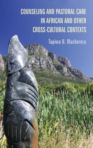 Cover image for Counseling and Pastoral Care in African and Other Cross-Cultural Contexts