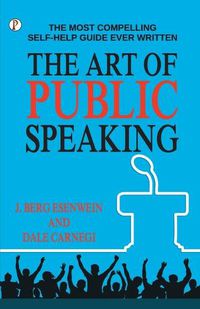 Cover image for The Art of Public Speaking