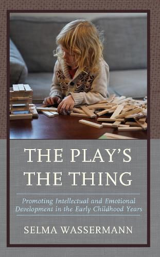 The Play's the Thing