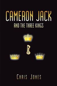 Cover image for Cameron Jack and the Three Kings