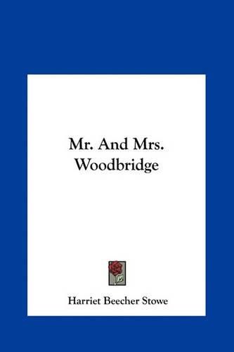 Cover image for Mr. and Mrs. Woodbridge