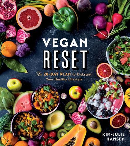 Cover image for Vegan Reset: The 28-Day Plan to Kickstart Your Healthy Lifestyle