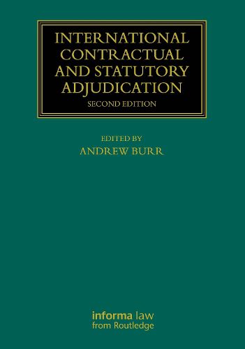 Cover image for International Contractual and Statutory Adjudication