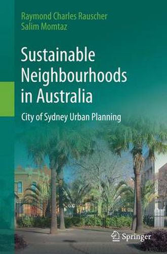 Cover image for Sustainable Neighbourhoods in Australia: City of Sydney Urban Planning