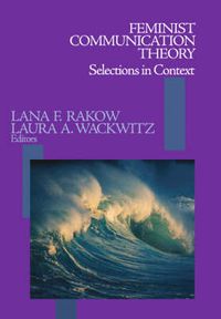 Cover image for Feminist Communication Theory: Selections in Context