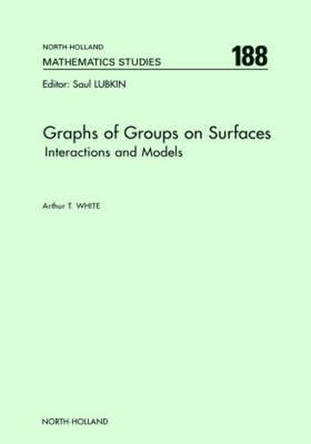 Cover image for Graphs of Groups on Surfaces: Interactions and Models