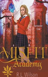 Cover image for Misfit Academy