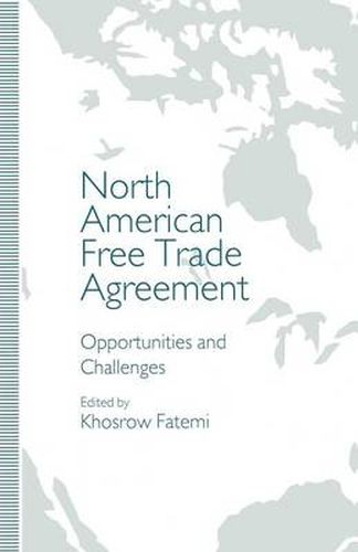 Cover image for North American Free Trade Agreement: Opportunities and Challenges