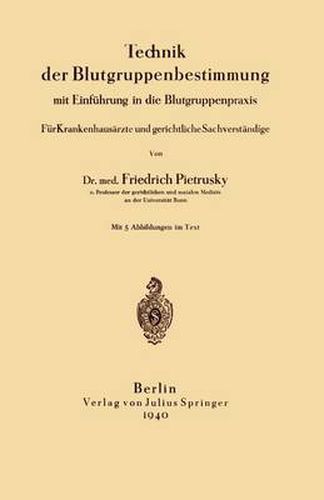 Cover image for Technik Der Blutgruppenbestimmung Mit Einfuhrung in Die Blutgruppenpraxis