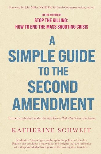 Cover image for A Simple Guide to the Second Amendment