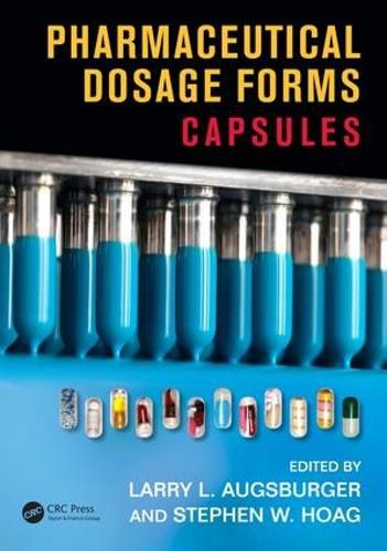 Cover image for Pharmaceutical Dosage Forms: Capsules