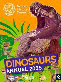 Cover image for Natural History Museum Dinosaurs Annual 2025