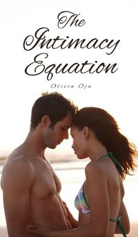 Cover image for The Intimacy Equation