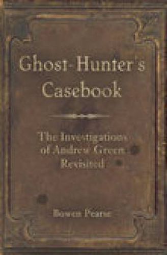 Cover image for Ghost-Hunter's Casebook