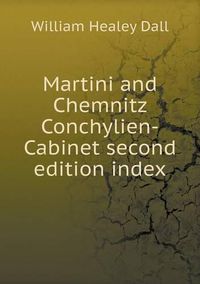 Cover image for Martini and Chemnitz Conchylien-Cabinet second edition index