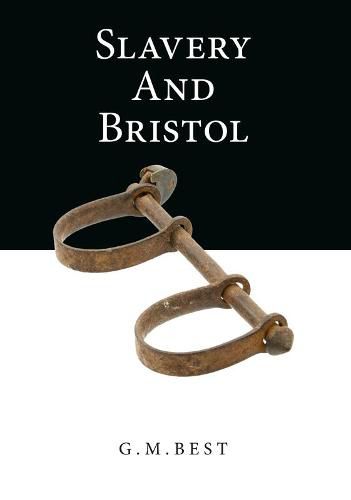 Cover image for Slavery And Bristol