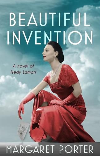 Cover image for Beautiful Invention: A Novel of Hedy Lamarr