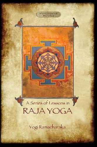 Cover image for Raja Yoga - a Series of Lessons