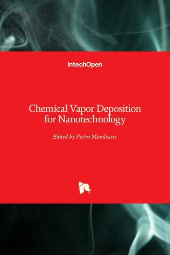 Cover image for Chemical Vapor Deposition for Nanotechnology