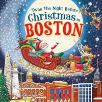 Cover image for 'Twas the Night Before Christmas in Boston