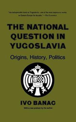 Cover image for The National Question in Yugoslavia: Origins, History and Politics