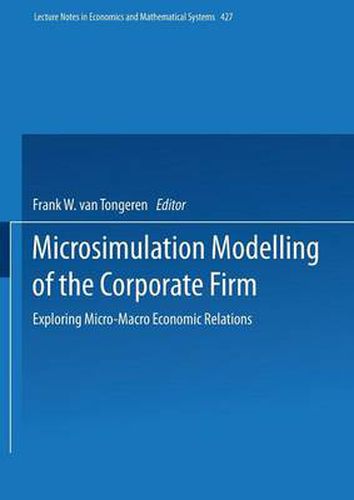 Cover image for Microsimulation Modelling of the Corporate Firm: Exploring Micro-Macro Economic Relations