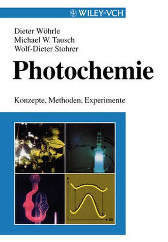Cover image for Photochemie: Konzepte, Methoden, Experimente