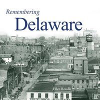 Cover image for Remembering Delaware