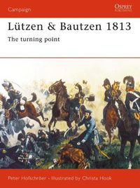 Cover image for Lutzen & Bautzen 1813: The Turning Point