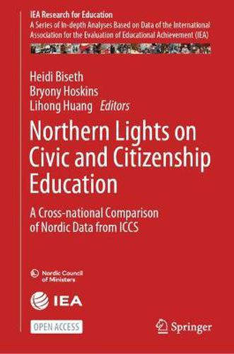 Cover image for Northern Lights on Civic and Citizenship Education: A Cross-national Comparison of Nordic Data from ICCS