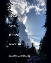 Cover image for A Free and Open Nature